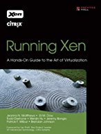 running-xen-a-hands-on-guide-to-the-art-of-virtualization