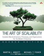 the-art-of-scalability-scalable-web-architecture-processes-and-organizations-for-the-modern-enterprise-2nd-edition