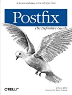 postfix-the-definitive-guide-a-secure-and-easy-to-use-mta-for-unix