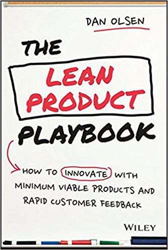 the-lean-product-playbook-how-to-innovate-with-minimum-viable-products-and-rapid-customer-feedback