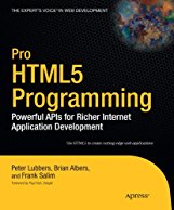 pro-html5-programming-powerful-apis-for-richer-internet-application-development