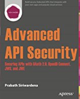 advanced-api-security-securing-apis-with-oauth-2-0-openid-connect-jws-and-jwe