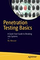 penetration-testing-basics-a-quick-start-guide-to-breaking-into-systems