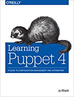 learning-puppet-4-a-guide-to-configuration-management-and-automation