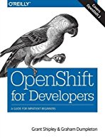 openshift-for-developers-a-guide-for-impatient-beginners