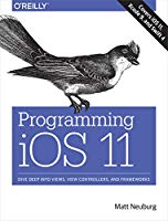 programming-ios-11-dive-deep-into-views-view-controllers-and-frameworks