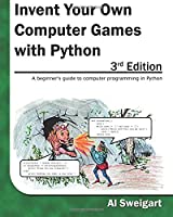 invent-your-own-computer-games-with-python-3rd-edition