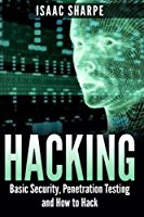 hacking-basic-security-penetration-testing-and-how-to-hack