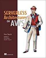 serverless-architectures-on-aws-with-examples-using-aws-lambda