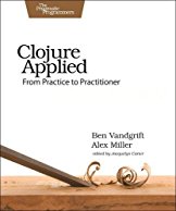 clojure-applied-from-practice-to-practitioner