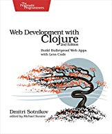 web-development-with-clojure-build-bulletproof-web-apps-with-less-code