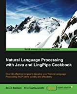 natural-language-processing-with-java-and-lingpipe-cookbook