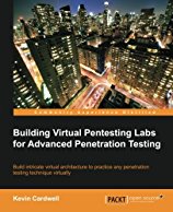 building-virtual-pentesting-labs-for-advanced-penetration-testing