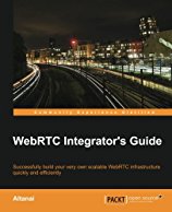 webrtc-integrators-guide