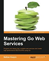 mastering-go-web-services