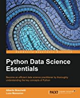 python-data-science-essentials-learn-the-fundamentals-of-data-science-with-python