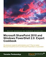 microsoft-sharepoint-2010-and-windows-powershell-2-0-expert-cookbook