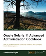 oracle-solaris-11-advanced-administration-cookbook