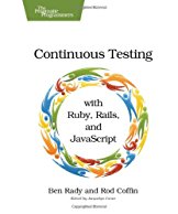 continuous-testing-with-ruby-rails-and-javascript