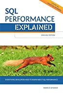 sql-performance-explained-everything-developers-need-to-know-about-sql-performance