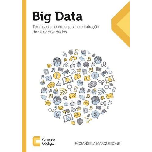 big-data-tecnicas-e-tecnologias-para-extracao-de-valor-dos-dados